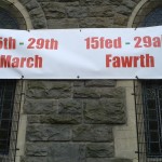 Picturing Ponty Banner on Saint David's Uniting Church, Pontypridd. Exhibition dates are 15th - 29th March 2014